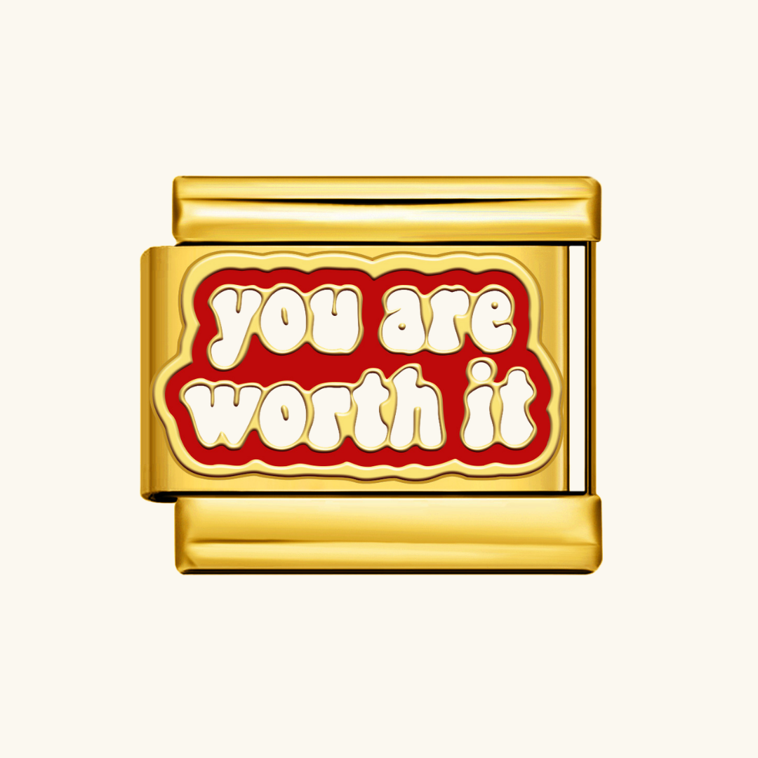 Italian-You Are Worth It